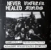 7inch Vinyl Single - Never Healed / Violent Minds - Armoury Of Fearless Truth Against Whispering Rumour - Red / Yellow / Black Vinyl