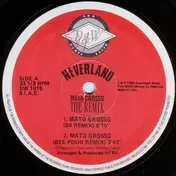 Neverland - Mato Grosso (The Remix)