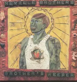 The Neville Brothers - Brother's Keeper