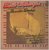 Neville Dickie - Back To Boogie (The Goodtime Piano Of Neville Dickie)