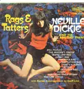 LP - Neville Dickie - Rags & Tatters