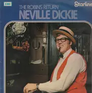 Neville Dickie - The Robin's Return