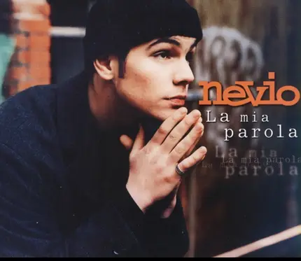 Nevio - La Mia Parola