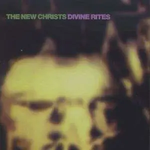 New Christs - Divine Rites -12tr-