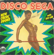 New Creol' Sound With Sir Lab - Disco Séga