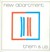 7inch Vinyl Single - New Apartment - Them & Us