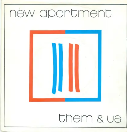 New Apartment - Them & Us