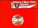12'' - New Attitude - When I See You Again