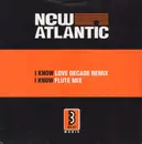 12inch Vinyl Single - New Atlantic - I Know
