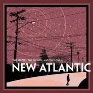 New Atlantic - Street Sounds And The Lov