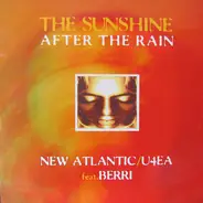 New Atlantic / U4EA Feat. BERRi - The Sunshine After The Rain