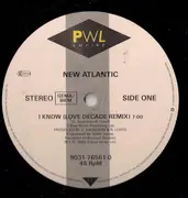 12inch Vinyl Single - New Atlantic - I Know