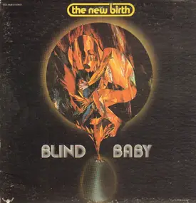 New Birth - Blind Baby