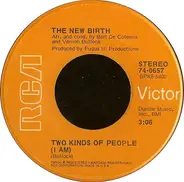 New Birth - Two Kinds Of People (I Am) / Unh Song