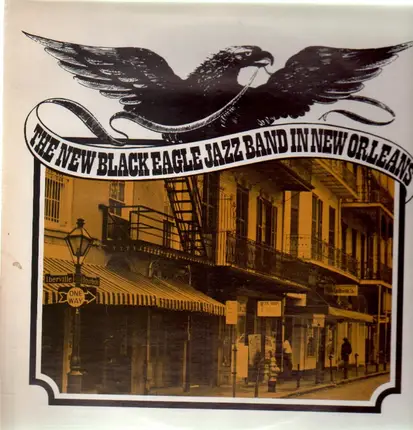 New Black Eagle Jazz Band - In New Orleans