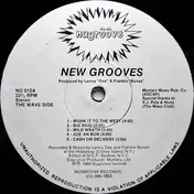 New Grooves - Work It To The West