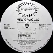 New Grooves - Work It To The West