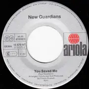 7inch Vinyl Single - New Guardians - You Saved Me