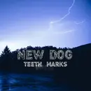 LP - New Dog - Teeth Mark - Ltd Ed