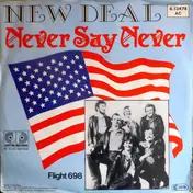 The New Deal - Never Say Never
