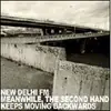 CD - New Delhi FM - Meanwhile, The Second Hand Keeps...