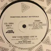 new england - Don't Ever Wanna Lose Ya / Nothing To Lose