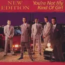 12'' - New Edition - You're Not My Kind Of Girl