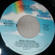 New Edition - Duke Of Earl / What's Your Name