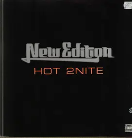 New Edition - Hot 2Nite