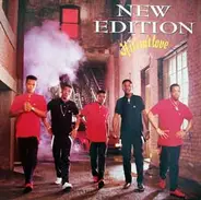 New Edition - If It Isn't Love