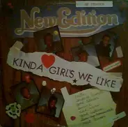 New Edition - Kinda Girls We Like