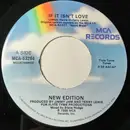 7inch Vinyl Single - New Edition - If It Isn't Love