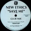 12inch Vinyl Single - New Ethics - Save Me