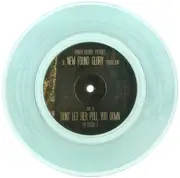 7inch Vinyl Single - New Found Glory - Don't Let Her Pull You Down - Coke Bottle Blue Vinyl, incl. Insert