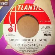 New Foundations - Darling (You're All I Need)