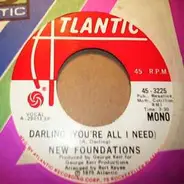 New Foundations - Darling (You're All I Need)