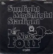 7inch Vinyl Single - New Four - Sunlight, Moonlight, Starlight