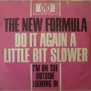 7inch Vinyl Single - New Formula - Do It Again A Little Bit Slower