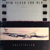 New Flesh for Old - Equilibrium.