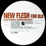 12inch Vinyl Single - New Flesh For Old - Electronic Bombardment