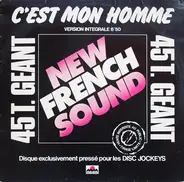 New French Sound - C'est Mon Homme