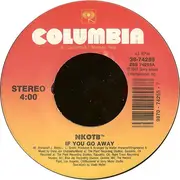 7inch Vinyl Single - New Kids On The Block - If You Go Away