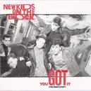 7inch Vinyl Single - New Kids On The Block - You Got It (The Right Stuff)