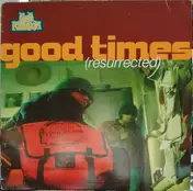New Kingdom - Good Times (Resurrected)