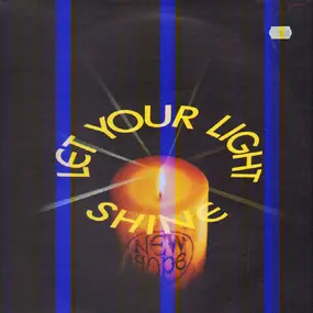 New Hope - Let Your Light Shine