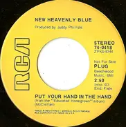 New Heavenly Blue - Put Your Hand In The Hand