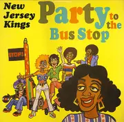 LP - New Jersey Kings - Party To The Bus Stop