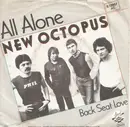 7inch Vinyl Single - New Octopus - All Alone