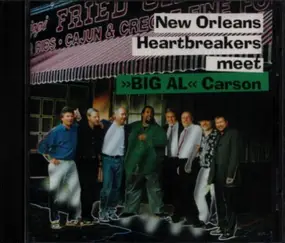 New Orleans Heartbreakers - New Orleans Heartbreakers met BIG AL Carson