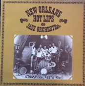 New Orleans Hot Lips Jazz Orchestra - Stomp Off, Let's Go!